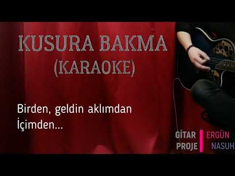 Kusura Bakma - Karaoke ( Akustik Karaoke)