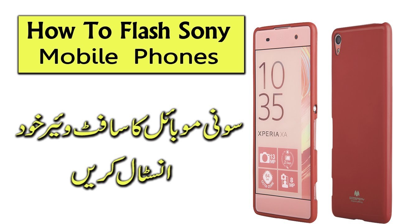 HOW TO FLASH ALL SONY MOBILE PHONES USING SONY FLASH TOOL YouTube