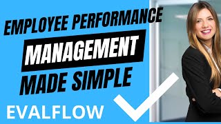 Evalflow: AI-Powered Performance Management Made Simple and Affordable