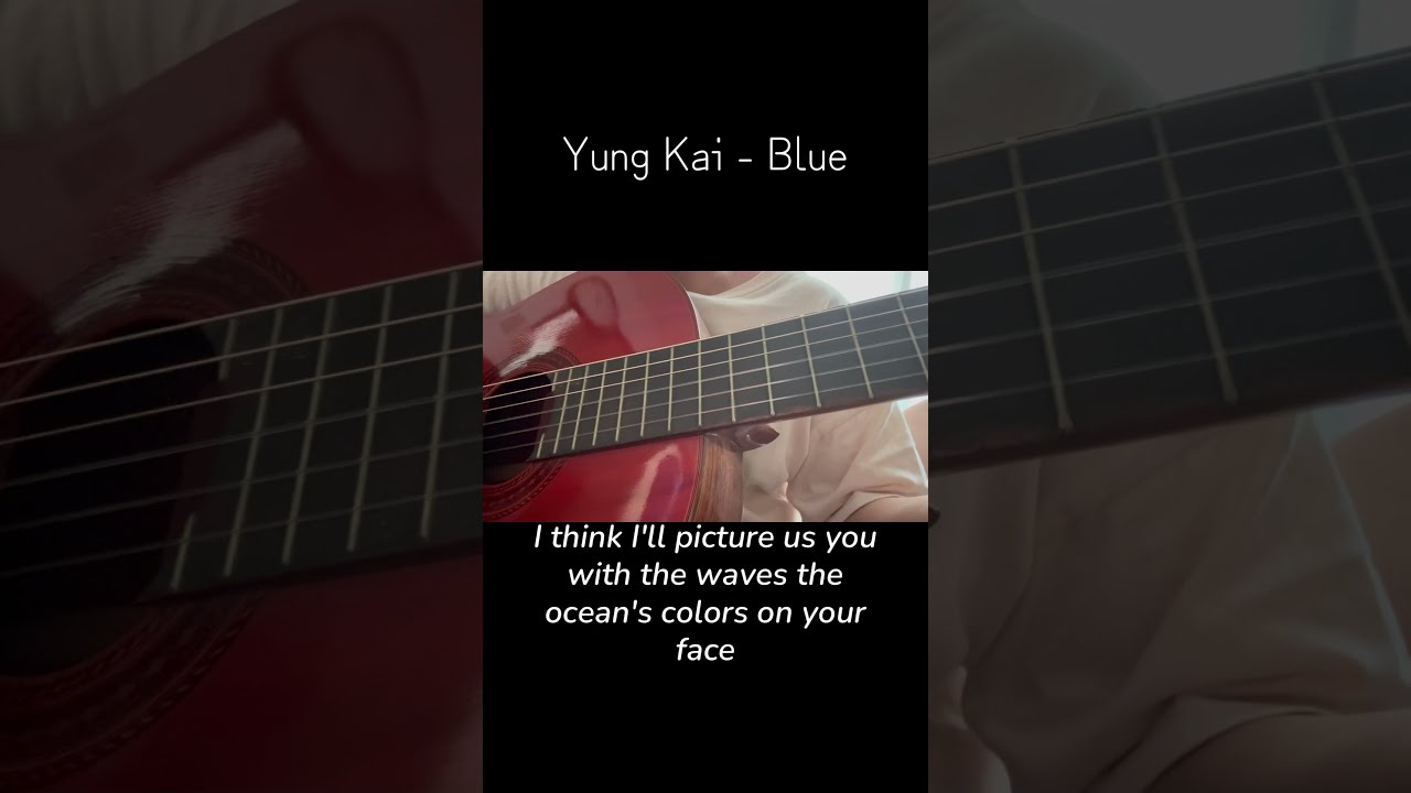 Blue by Yung Kai #blue #yungkai #tiktok #acoustic #cover #guitar #romanticize