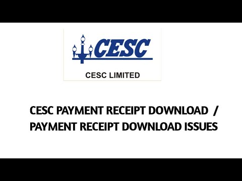 CESC PAYMENT RECEIPT DOWNLOAD and WHY SOMETIMES AFTER MAKING ONLINE PAYMENT RECEIPT IS NOT GENERATED