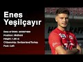 Enes yesilcayir player profile