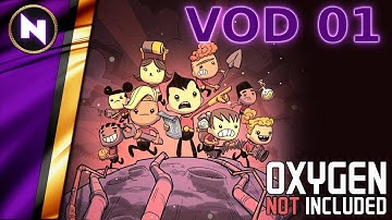 Oxygen Not Included - Day 1 Recap - OFF TO A GOOD START