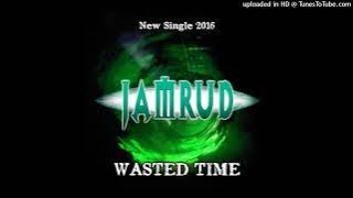 Jamrud - Wasted Time(2016)