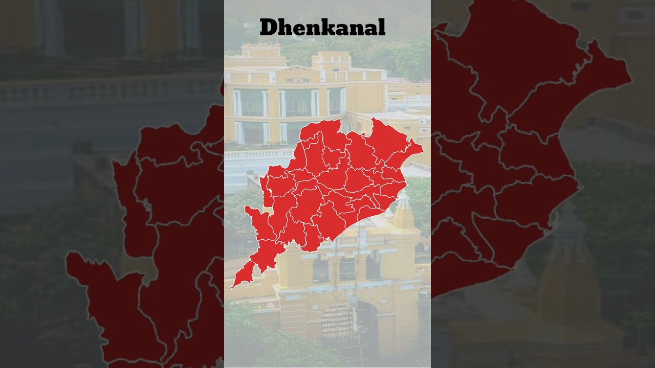 About Dhenkanal District