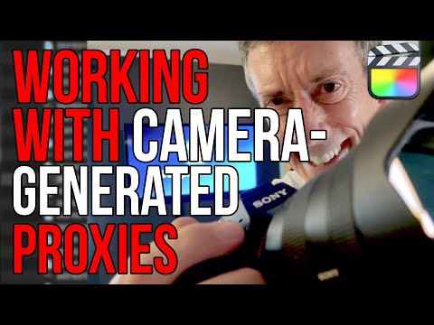 Using Camera Generated Proxies in FCP