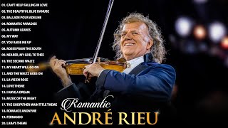 André Rieu Greatest Hits 2024 🎻The Best Violin Playlist Of André Rieu