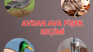 AVDAN AVA FİŞEK SEÇİMİ