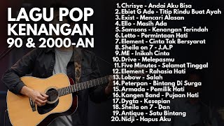 LAGU NOSTALGIA 90an & 2000an POP INDONESIA HITS & TERBAIK VERSI AKUSTIK | Playlist Full Album