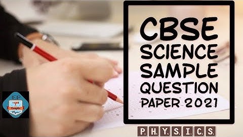 Discussion: CBSE Question Paper Pattern, SectionA; Subject: SCIENCE (086), Class 10 #ExemplarPhysics