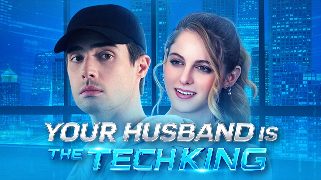 [FULL] 👓❤️Wait… My Husband Is the Tech King?!