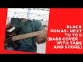 Black Pumas - Next to You (Bass Cover w/ tabs and scores)