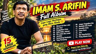 Download lagu Imam S. Arifin – Lagu Nostalgia Terbaik Sepanjang Masa | 10 Lagu Lawas Penuh Kenangan