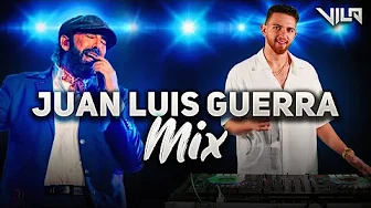 Juan Luis Guerra 4.40 Mix | Merengue & Bachata | Los Exitos Mas Grande | Greatest Hits | Live DJ Set