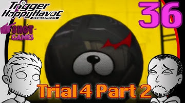1ShotPlays - Danganronpa Part 36 - Class Trial 4 Part 2 (Blind)