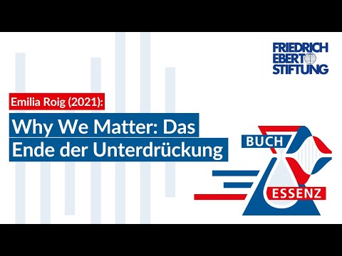 Why We Matter: Das Ende der Unterdrückung | Emilia Roig | Buchessenz