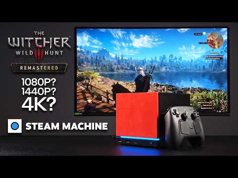 Witcher 3 Remastered is FREE, But Can the Steam Machine Handle It?