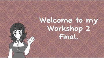 Workshop 2: Final Demo, Dungeon Crawler Prototype (12.09.25)