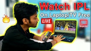 How to Cast Mobile Screen to Laptop Smart TV and Watch Live IPL Match