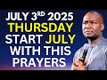 JULY 3rd 2025 Start With This Prayers Apostle Joshua Selman Command This Month To Favour You JULY 3rd 2025 Start With This Prayers Apostle Joshua Selman Command This Month To Favour You
