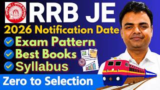 RRB JE Notification 2026 Will Out, Best Books, Eligibility, Syllabus, RRB JE Exam Date CBT 1, CBT 2