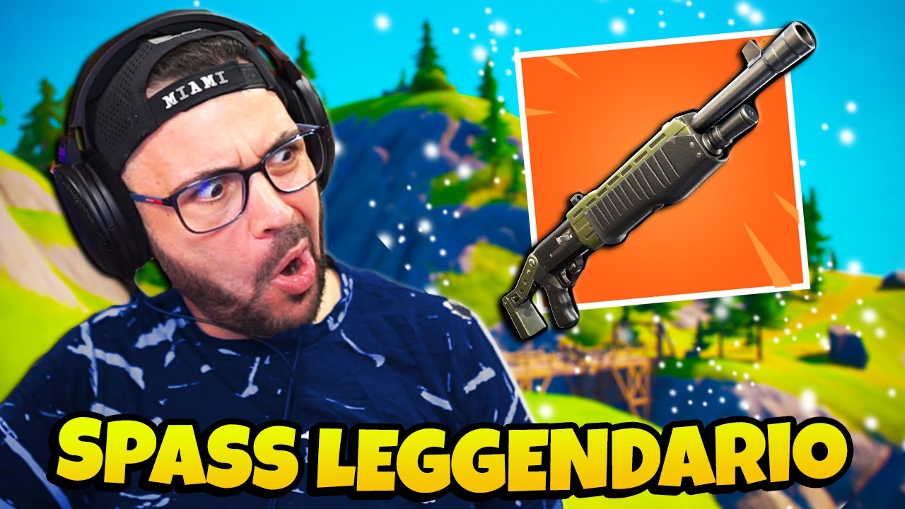 Lo Spass LEGGENDARIO Ti Cambia La Partita FORTNITE YouTube lo-spass-leggendario-ti-cambia-la-partita-fortnite-youtube