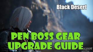 [Black Desert] PEN Boss Gear Exchange Questline / Event Guide | Jetina Questline