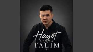 Hayot bersa talim - Bekxan