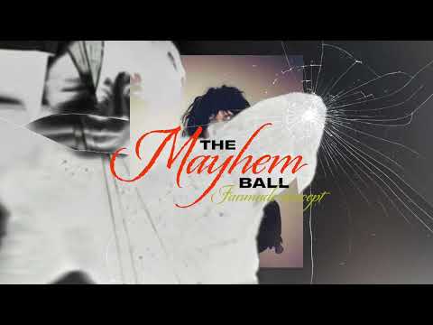 Cover The Mayhem Ball - Fanmade concept - ACT III