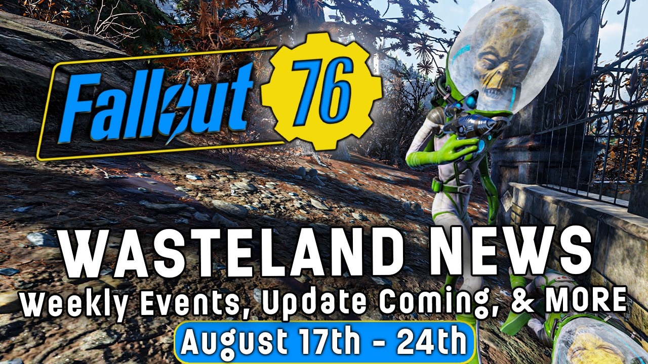 What's Going On This Week In Fallout 76? | Latest Fallout 76 News