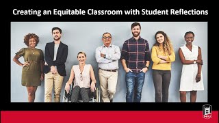 Creating an Equitable Classroom with Student Reflections (11/29/2023)