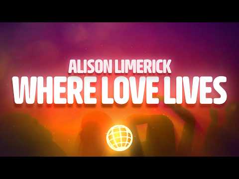 Alison Limerick - Where Love Lives (Come On In) (Lyrics) ft. Frankie Knuckles & David Morales