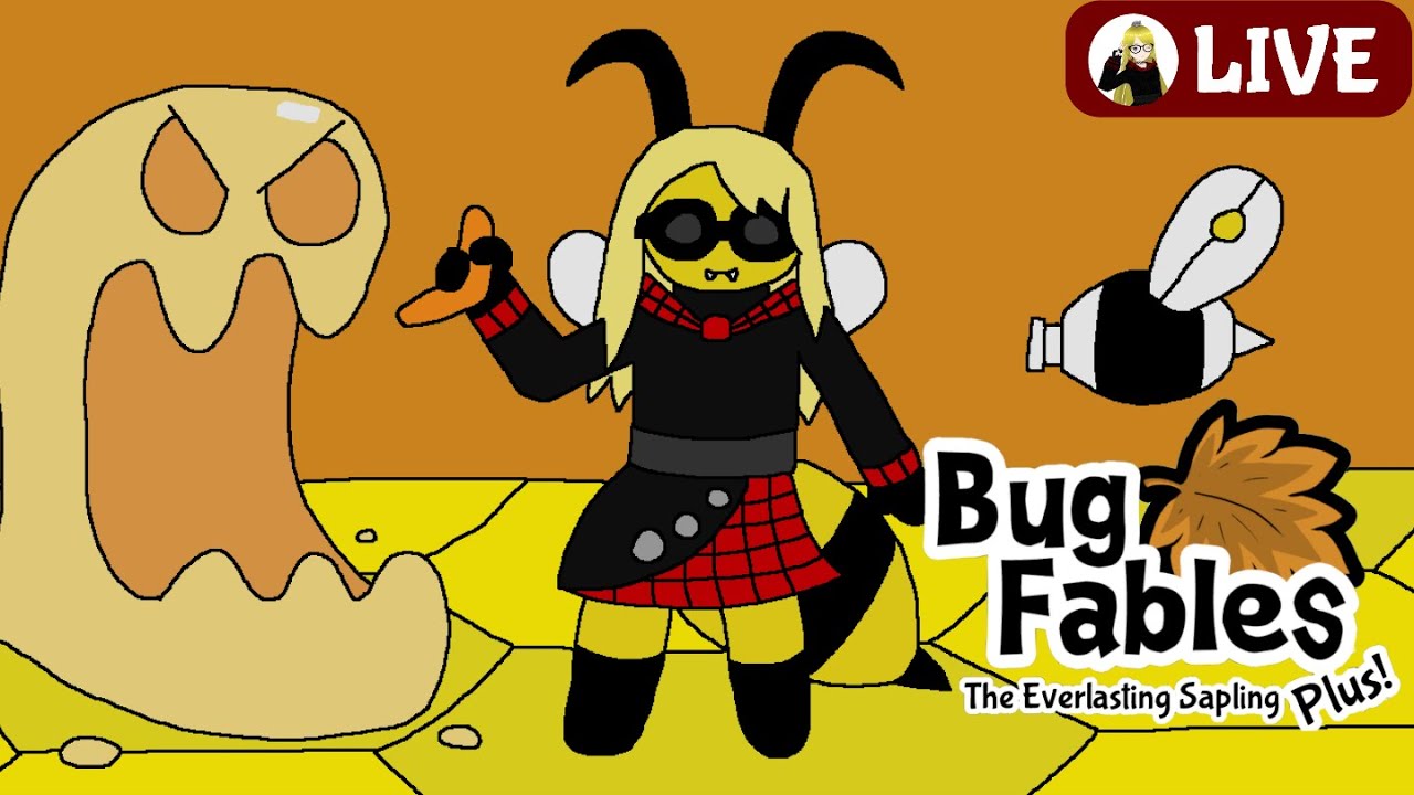 [LIVE] Bug Fables Plus! Hardest Mode - Part 4: Rage Against The Machine (bee)
