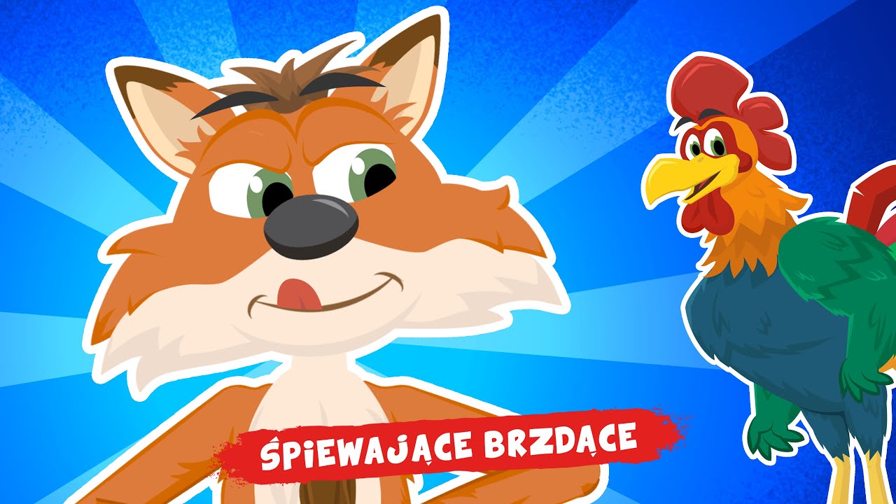 Piosenki Dla Dzieci Oj Lisku Lisku Śpiewające Brzdące - Lisek Łakomczuszek i kogut - Piosenki dla dzieci