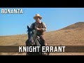 Bonanza - Knight Errant | Episode 108 | Classic TV Western | Cowboy | Full Length | English