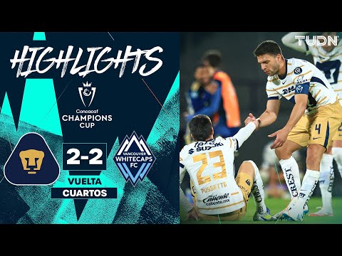 HIGHLIGHTS - Pumas vs Whitecaps | Champions Cup - 4tos Final 2025 | TUDN