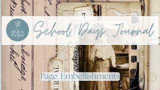 School Days Journal.  Creating Page Embellishments.