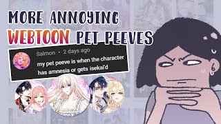 MORE annoying webtoon/webcomic pet peeves