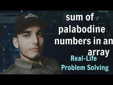 Sum of Palindrome Numbers in an Array | Java Problem Solving
