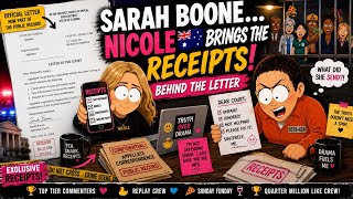 SARAH BOONE NICOLE BRINGS THE RECEIPTS What REALLY Happened Behind the Letter