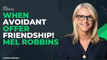 WHEN AVOIDANT OFFER FRIENDSHIP! | MEL ROBBINS | MOTIVATION SPEECH |