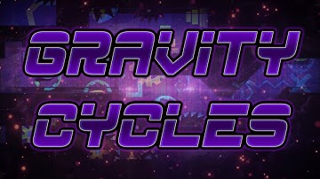 Geometry Dash - Gravity Cycles by Terminus M