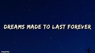 Dana Winner Dreams Made to Last Forever (lyrics)