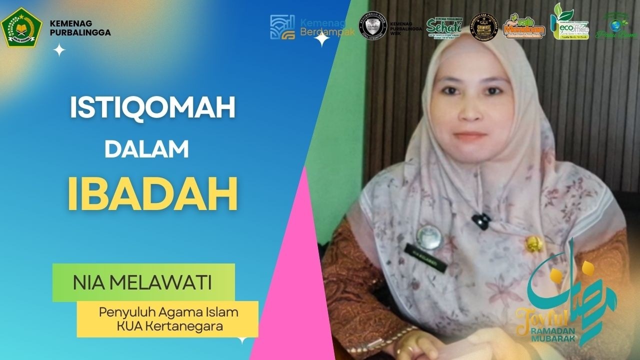 Istiqomah dalam Ibadah | Kultum Ramadan Sehati Eps. 16