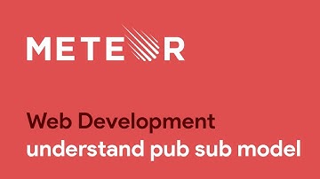 Master Meteor JS : understand pub sub model - Web Development
