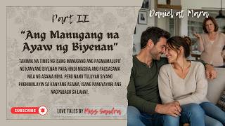 ANG MANUGANG NA AYAW NG BIYENAN_PART2