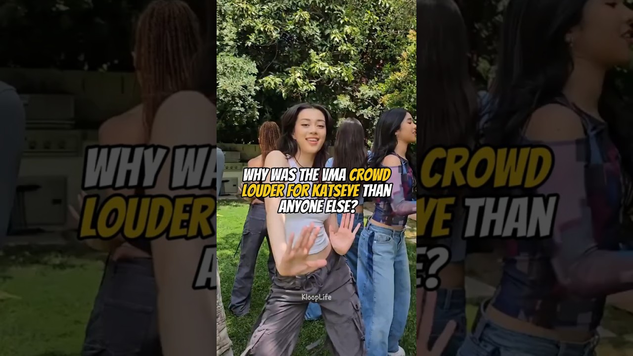 Why was the VMA crowd louder for KATSEYE than anyone else? 