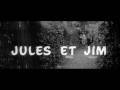 Jules et jim  le tourbillon