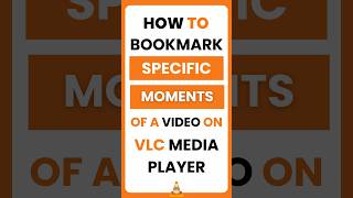 How Do I Bookmark Specific Scenes in VLC Media Player? How Do I Bookmark Specific Scenes in VLC Media Player?