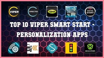 Top 10 Viper Smart Start Android App